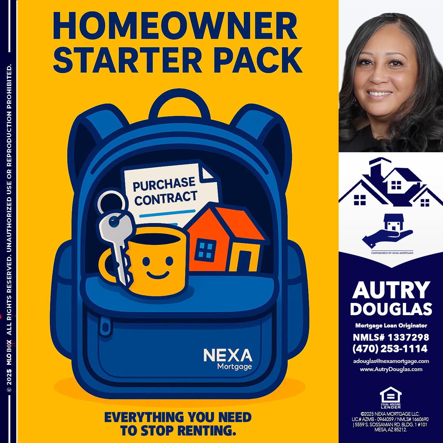 NEED A HOMEOWNER PACK.. - Autry Douglas -Mortgage Loan Originator