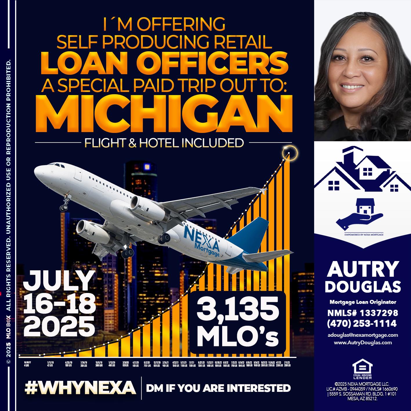 MICHIGAN TRIP - Autry Douglas -Mortgage Loan Originator