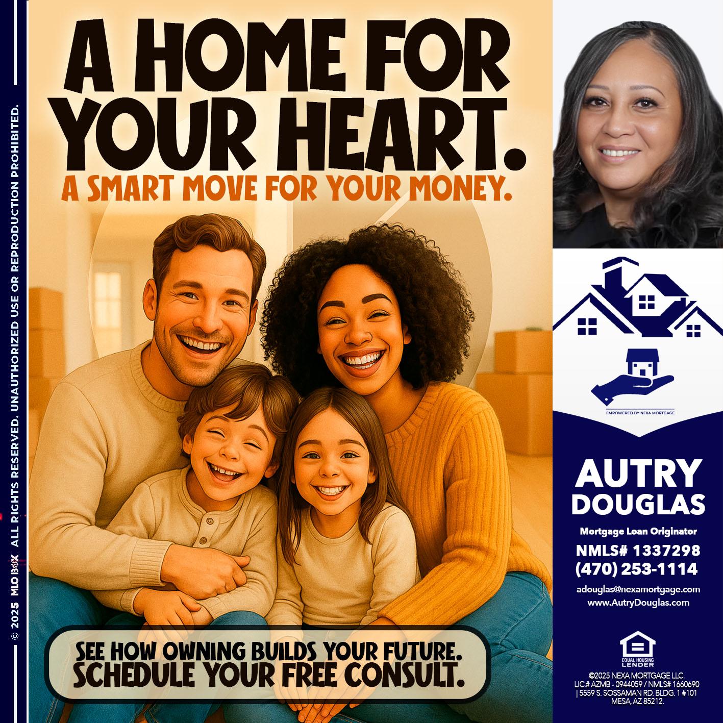 A HOME FOR - Autry Douglas -Mortgage Loan Originator