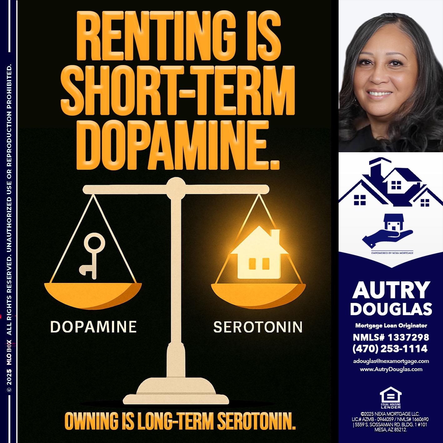 RENTING IS SHORT TERM - Autry Douglas -Mortgage Loan Originator