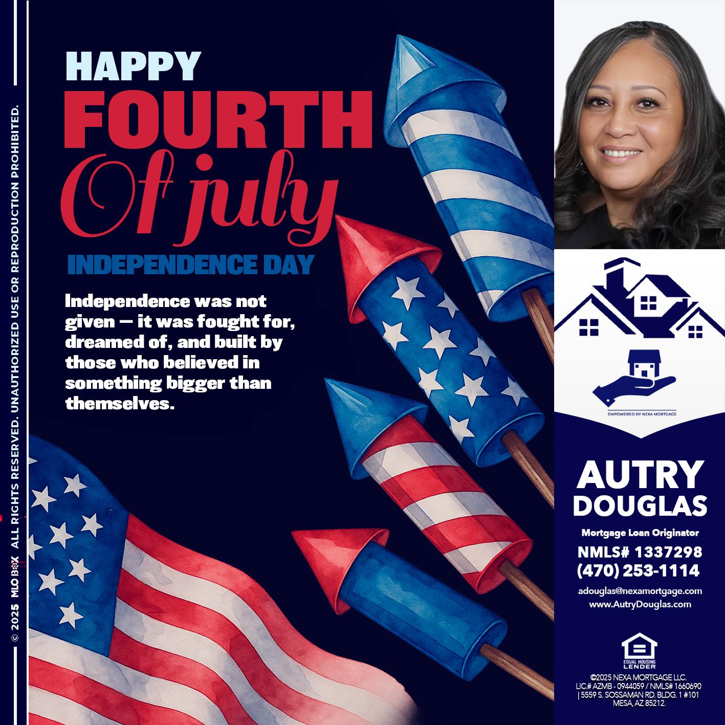 happy fourth - Autry Douglas -Mortgage Loan Originator
