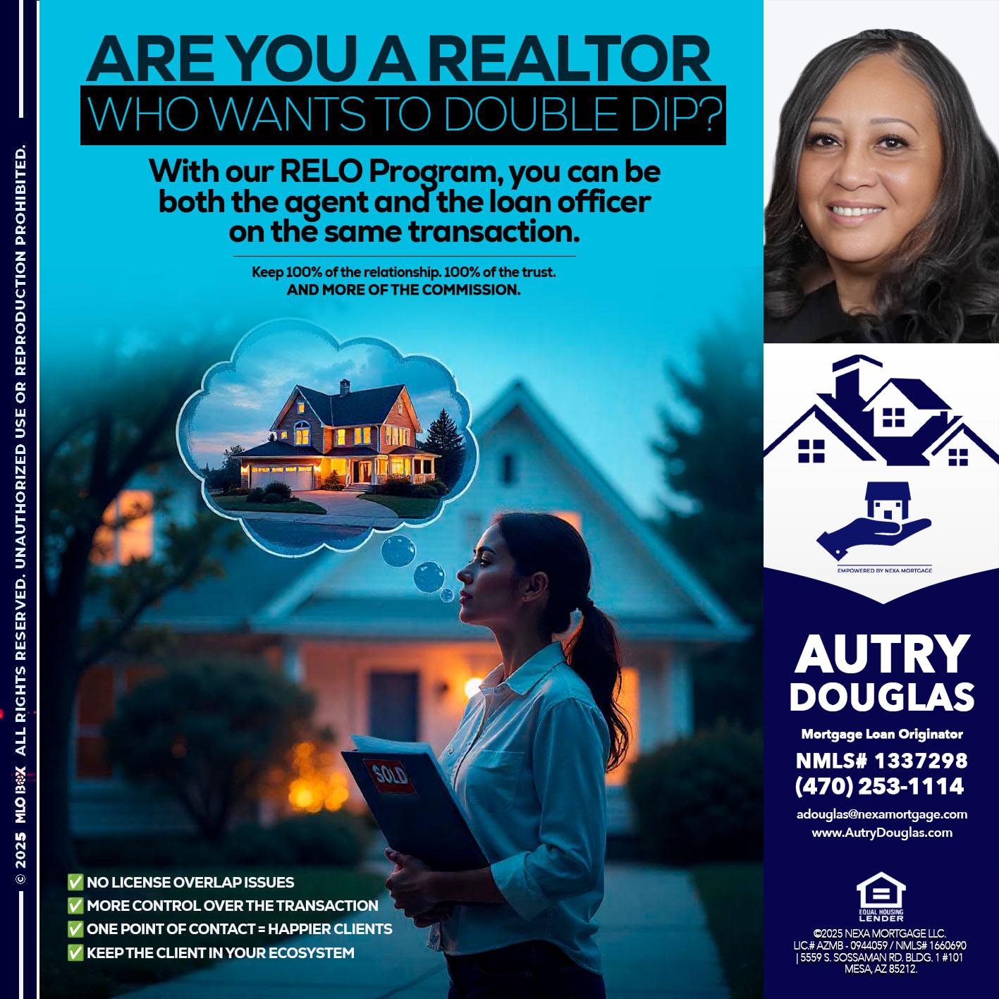 Are you a Realtor? - Autry Douglas -Mortgage Loan Originator