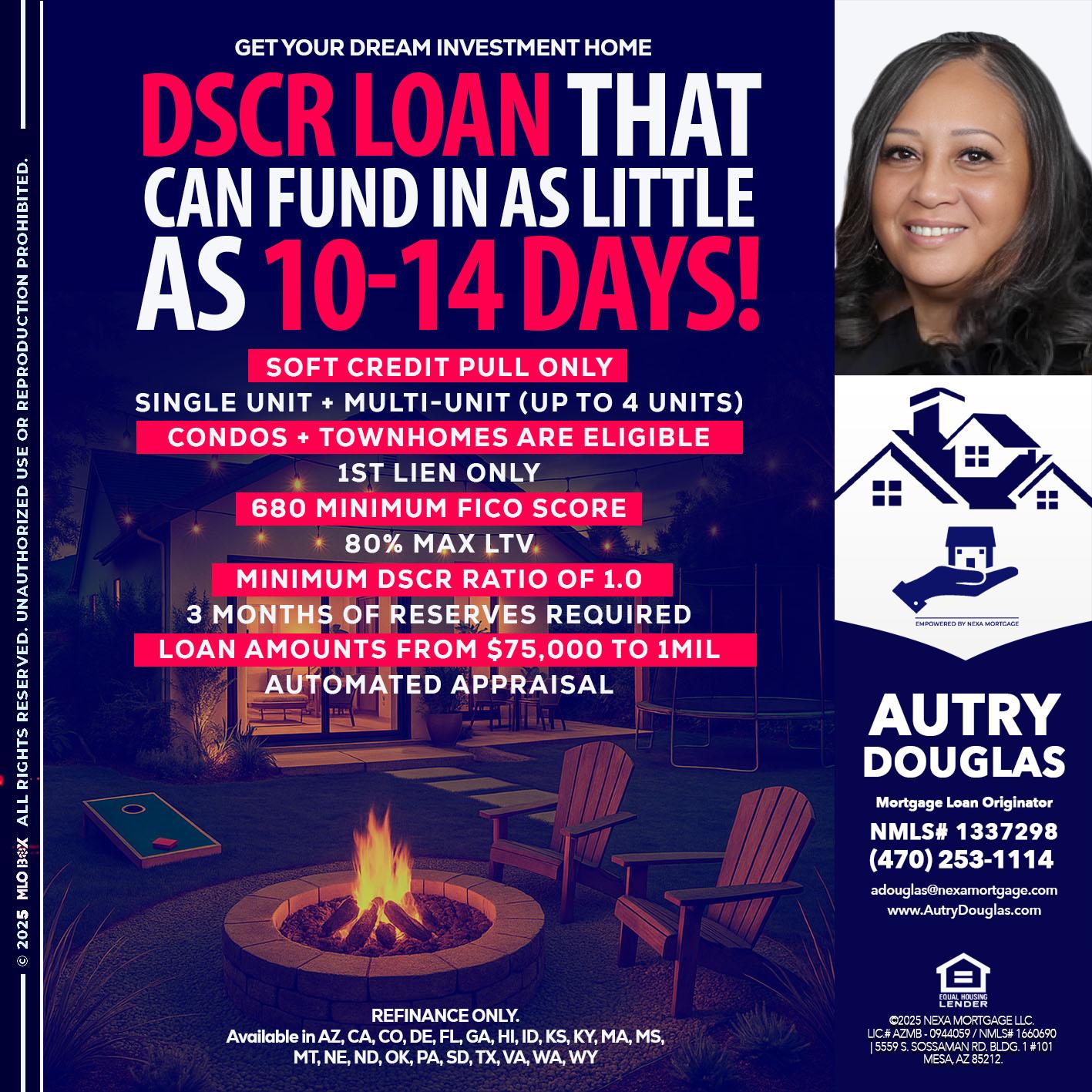 DSCR LOAN - Autry Douglas -Mortgage Loan Originator