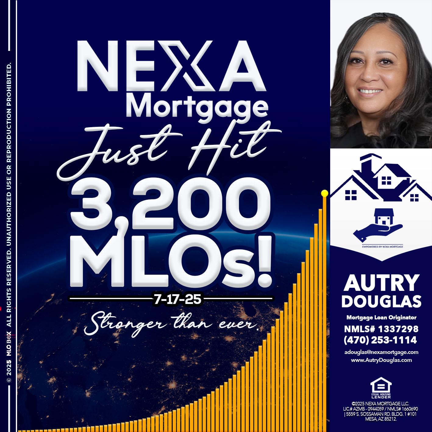 JUST HIT 3,200 MLOs - Autry Douglas -Mortgage Loan Originator