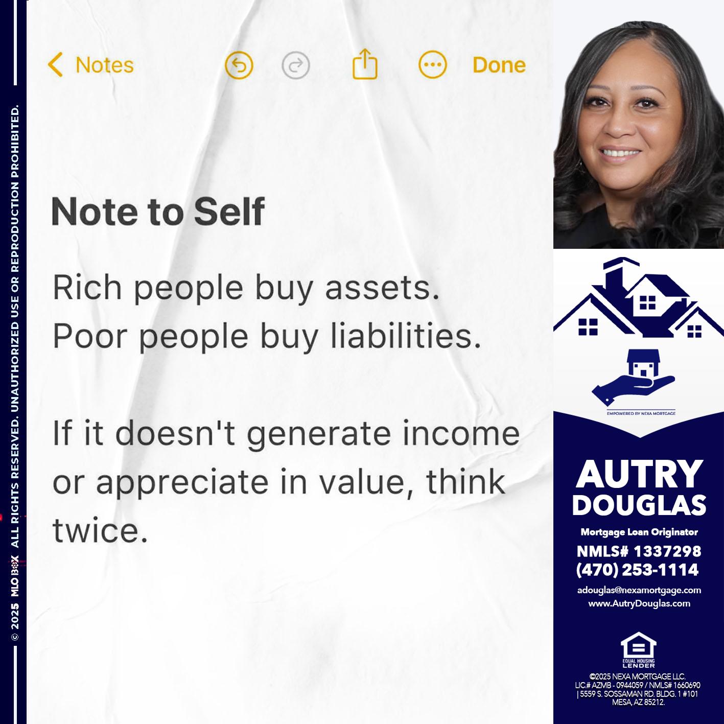 NOTE TO SELF - Autry Douglas -Mortgage Loan Originator