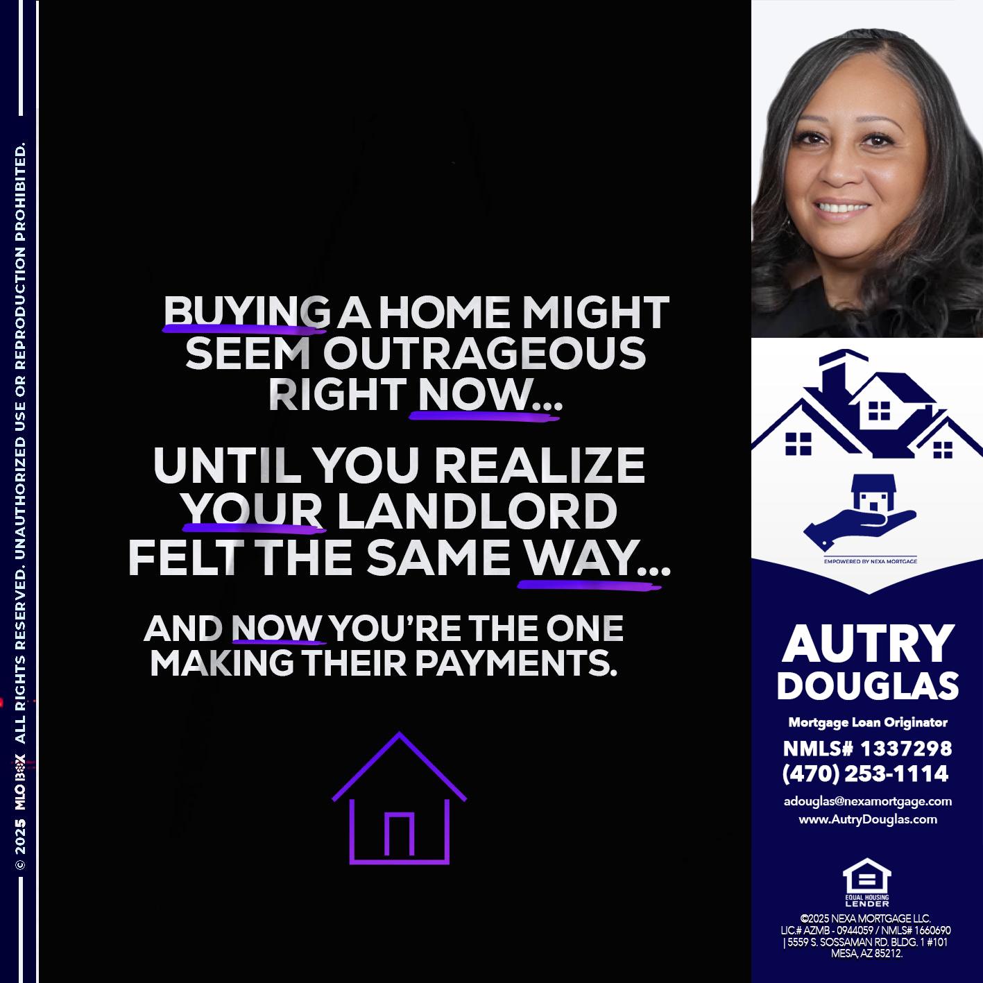 BUYING A HOME - Autry Douglas -Mortgage Loan Originator