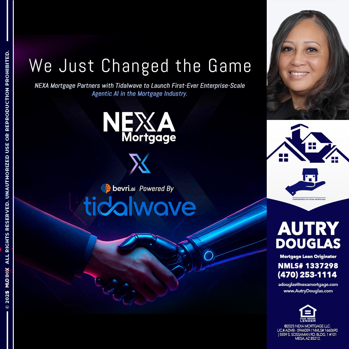 we just change - Autry Douglas -Mortgage Loan Originator