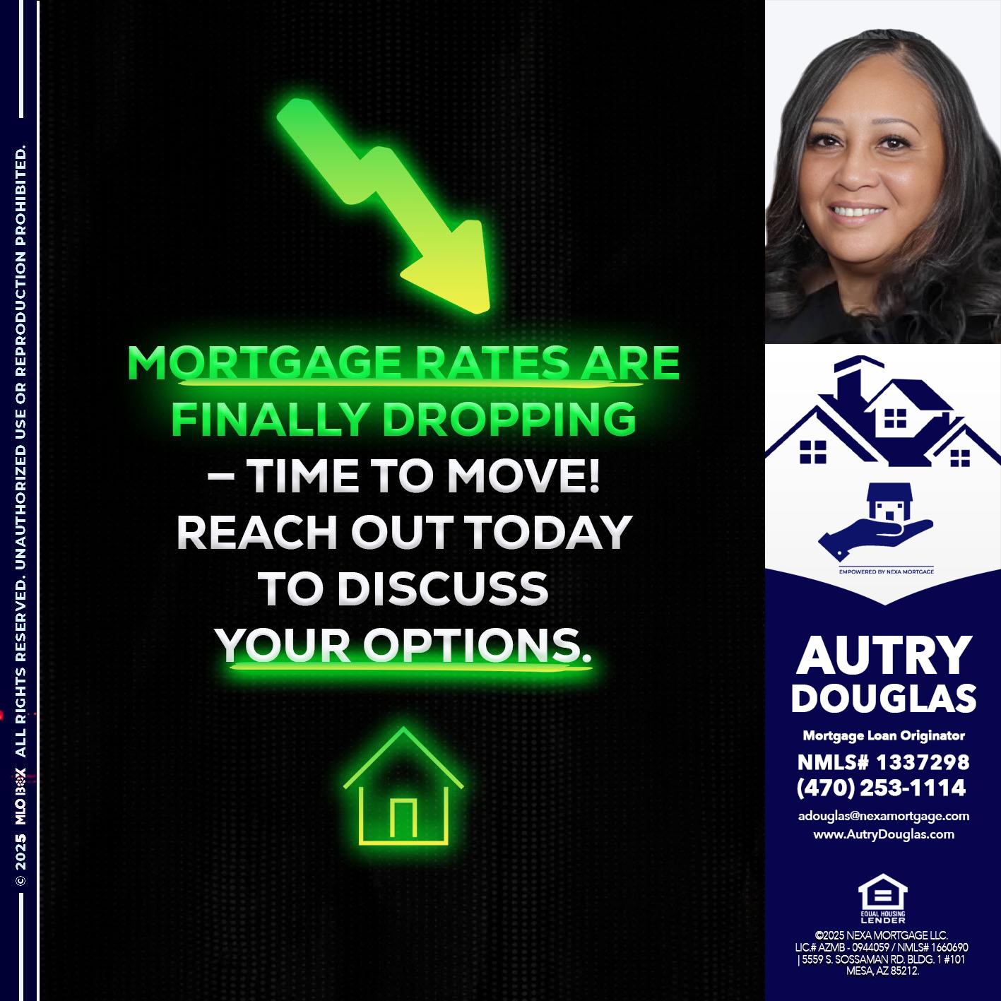 MORTGAGE RATES - Autry Douglas -Mortgage Loan Originator