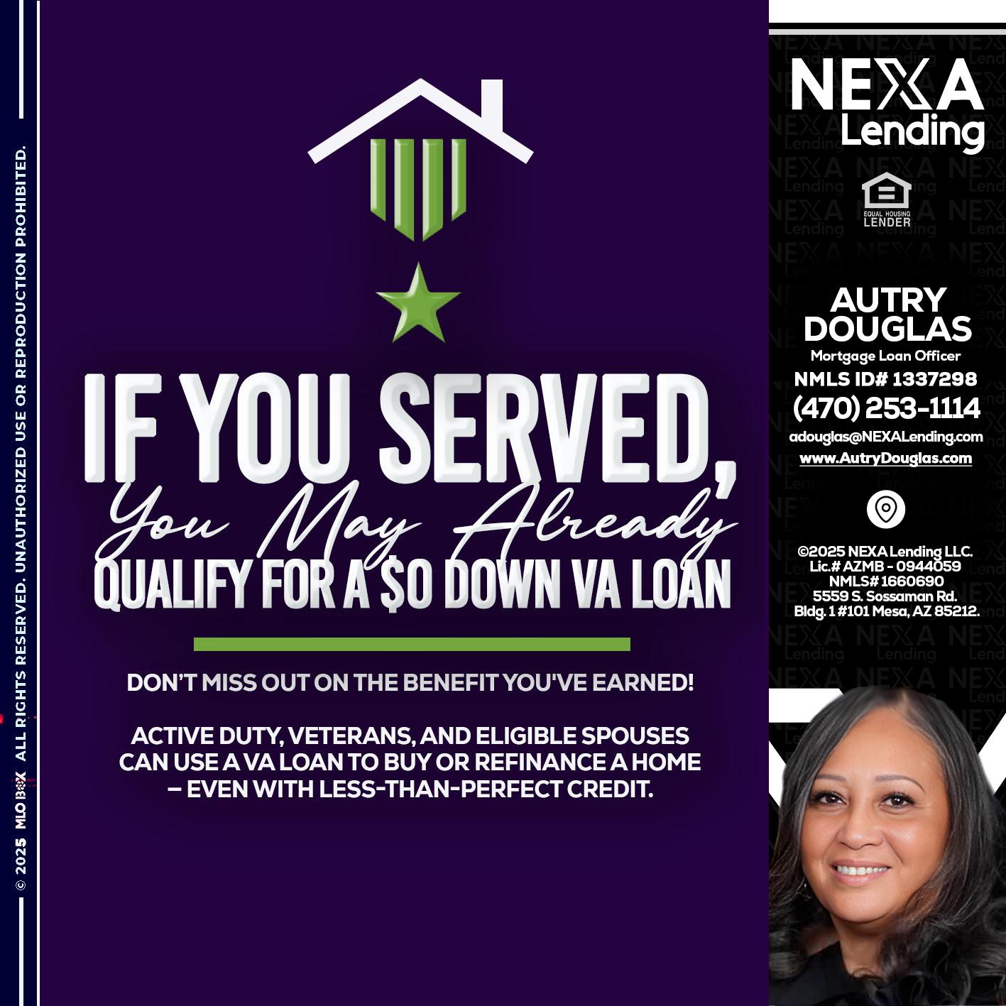 IF YOU SERVED - Autry Douglas -Mortgage Loan Originator