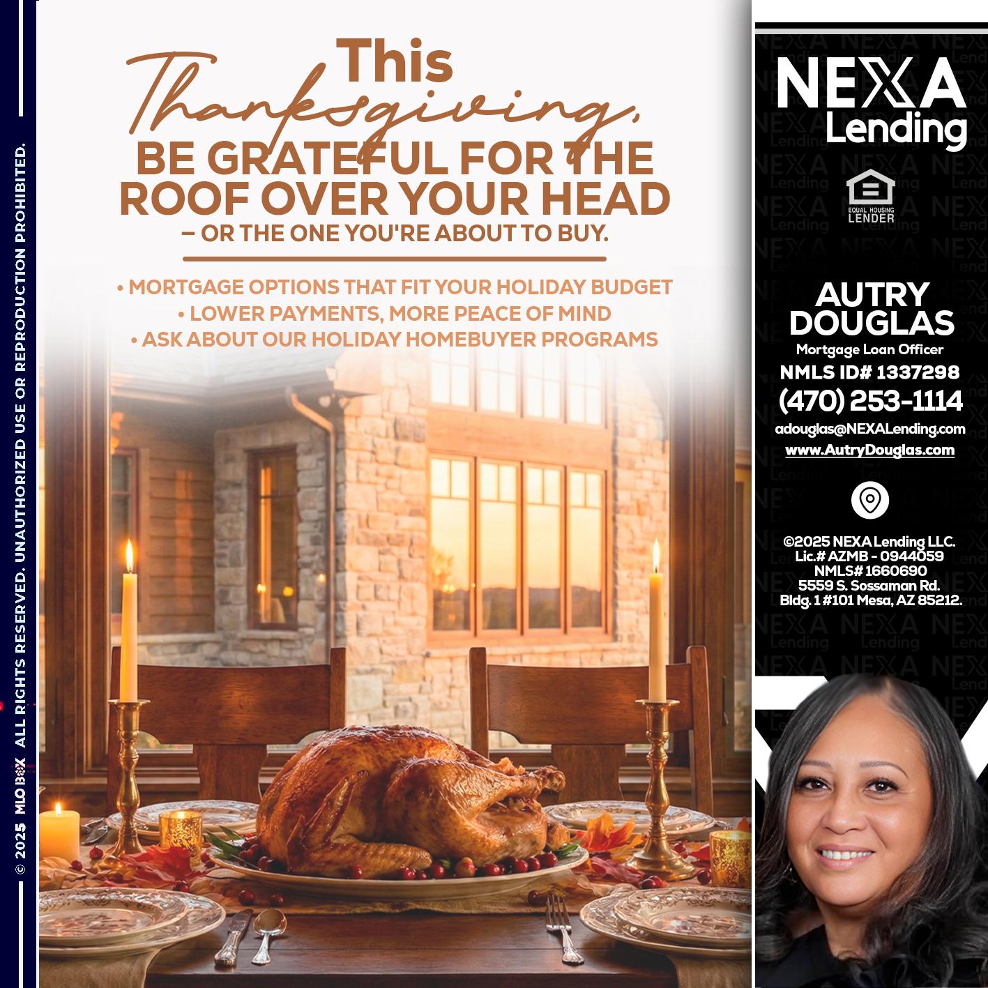 THIS THANKSGIVING - Autry Douglas -Mortgage Loan Originator