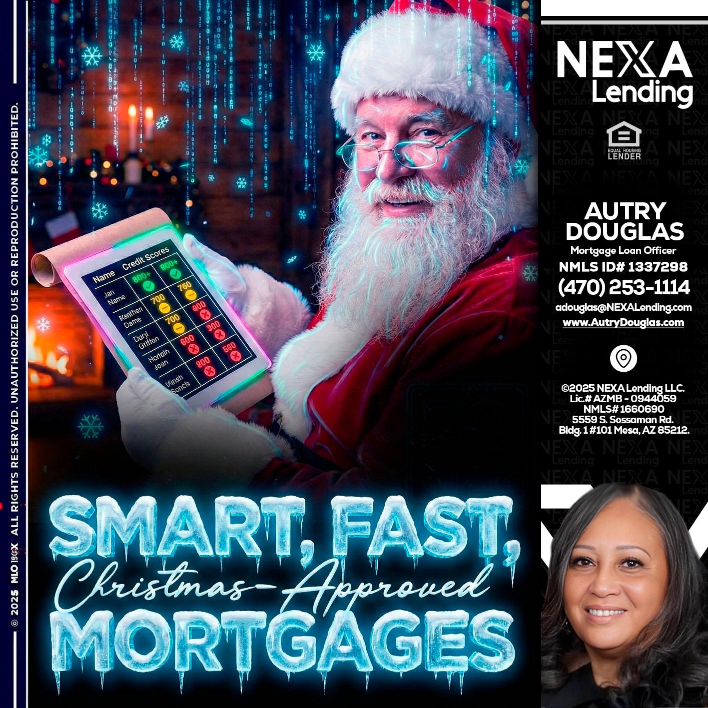 SMART, FAST - Autry Douglas -Mortgage Loan Originator