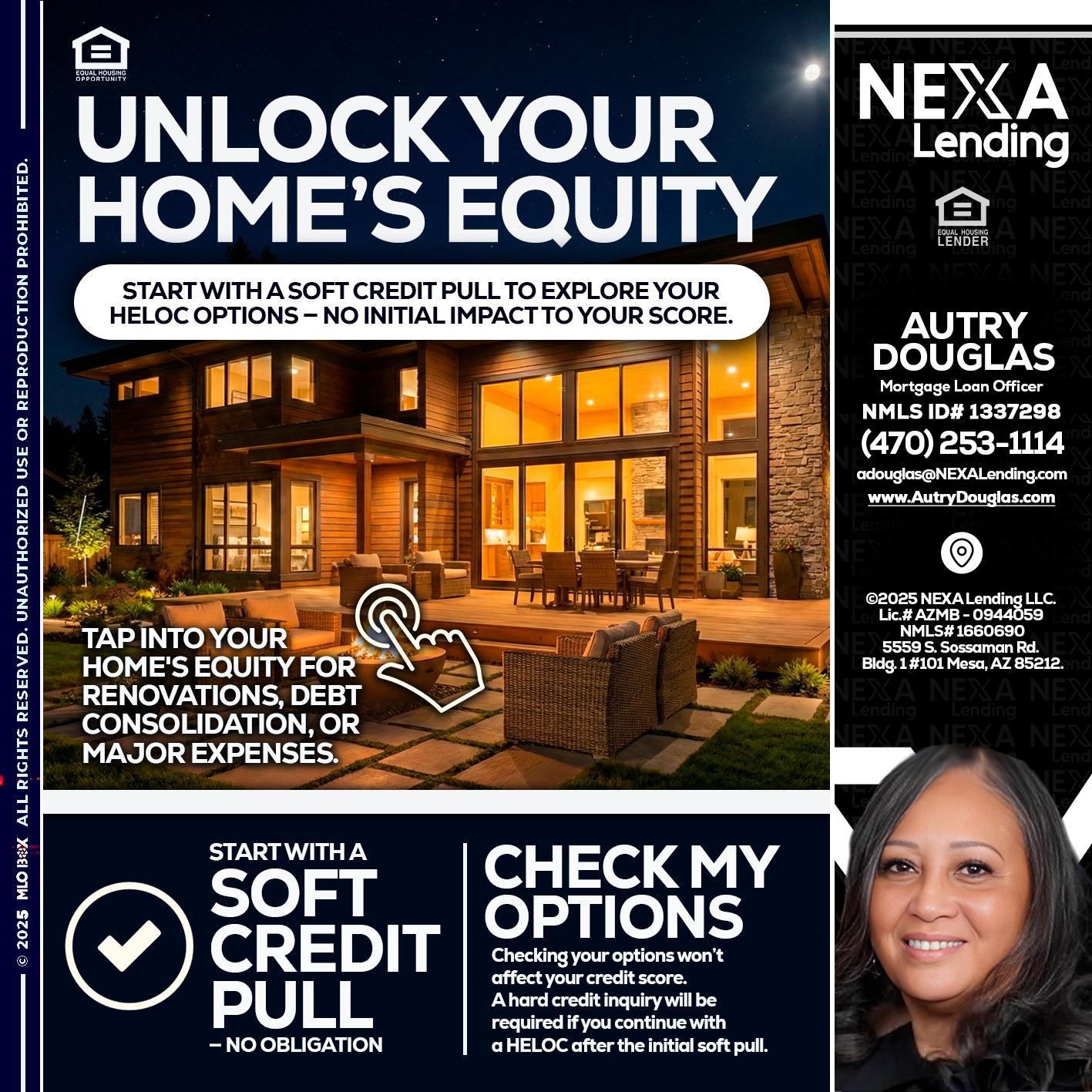 UNLOCK YOUR HOMES - Autry Douglas -Mortgage Loan Originator