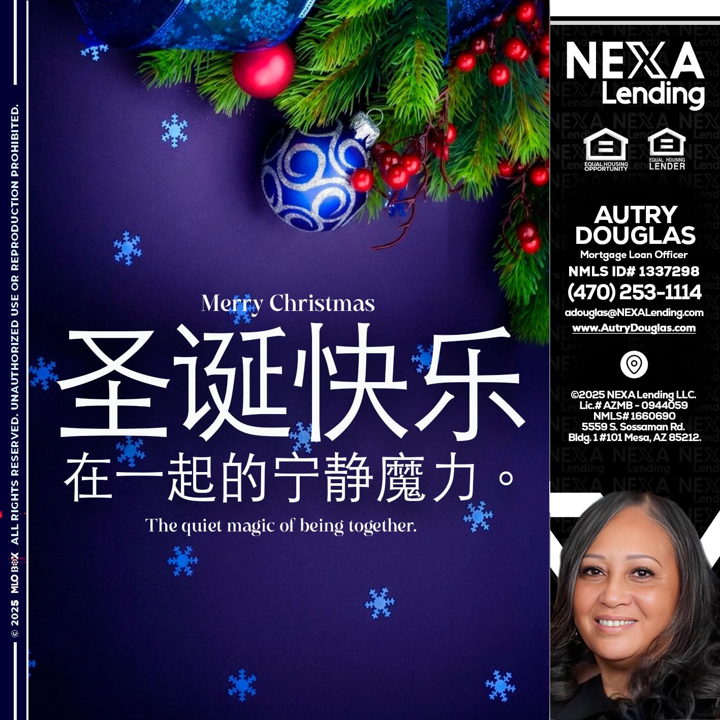 圣诞快乐 在一起的宁静魔力。 - Autry Douglas -Mortgage Loan Originator
