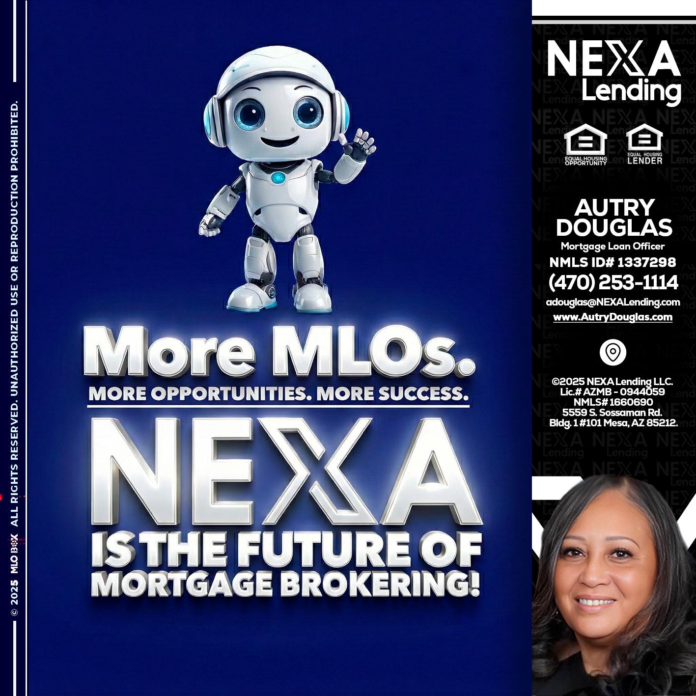 MORE MLOs - Autry Douglas -Mortgage Loan Originator