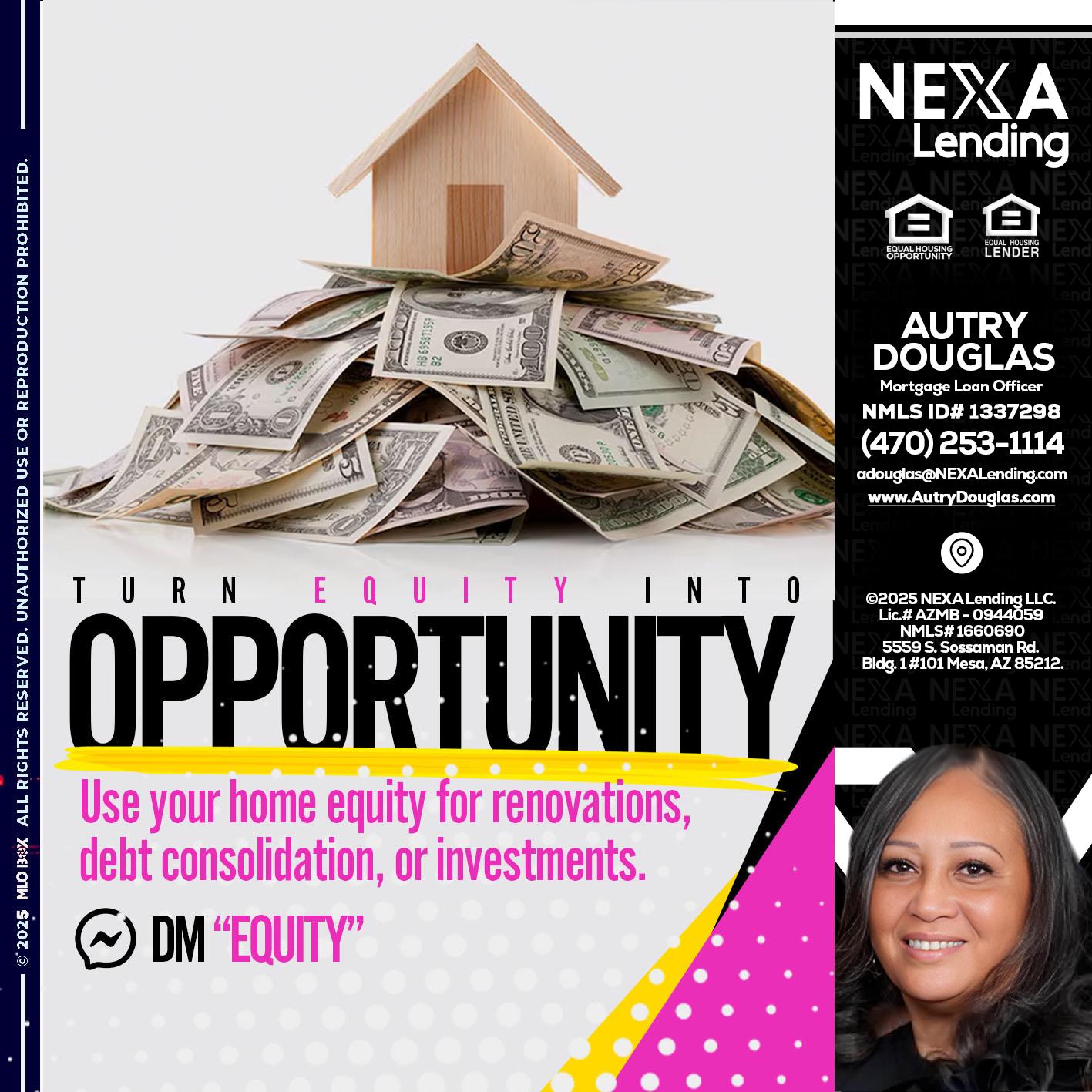 opportunity - Autry Douglas -Mortgage Loan Originator