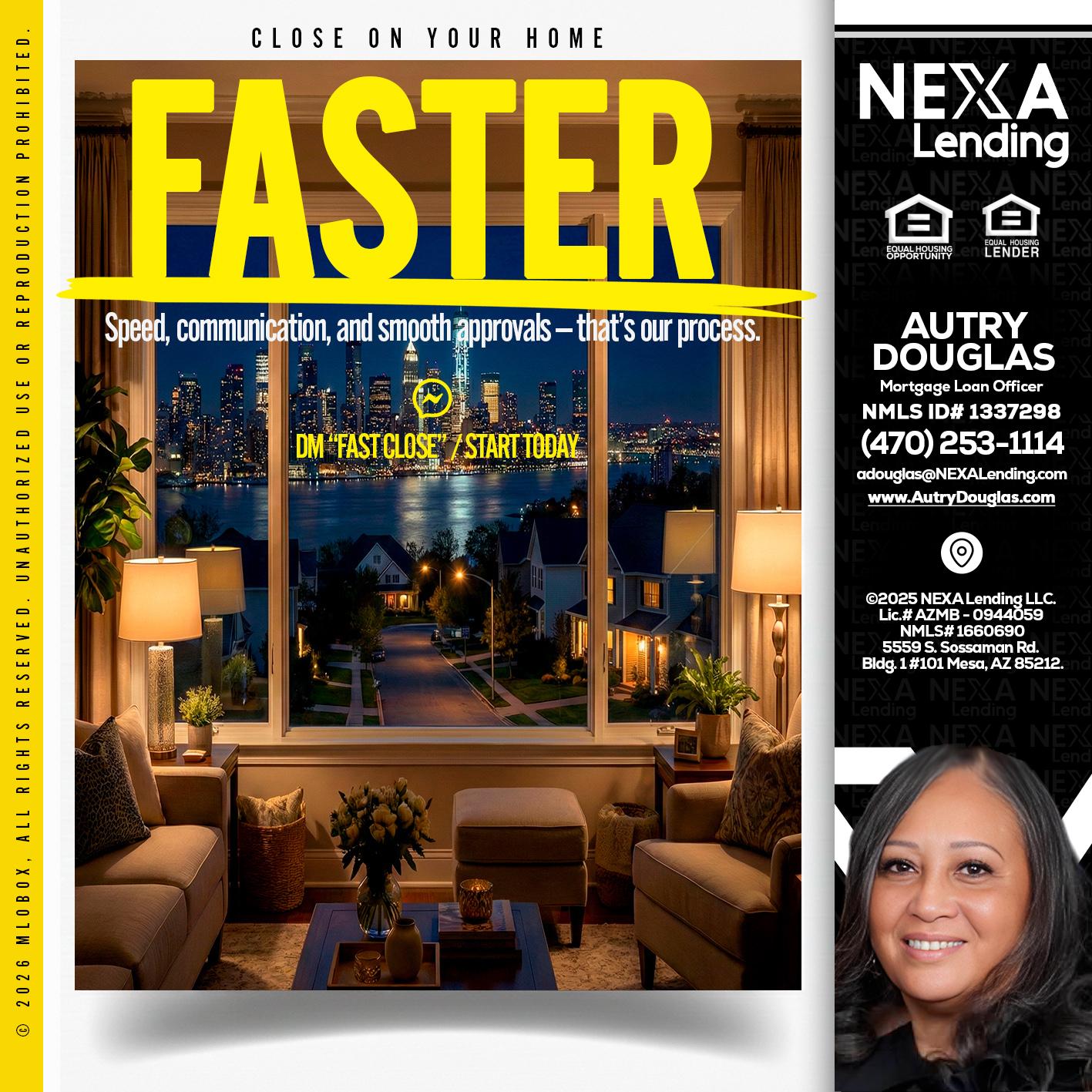 FASTER - Autry Douglas -Mortgage Loan Originator