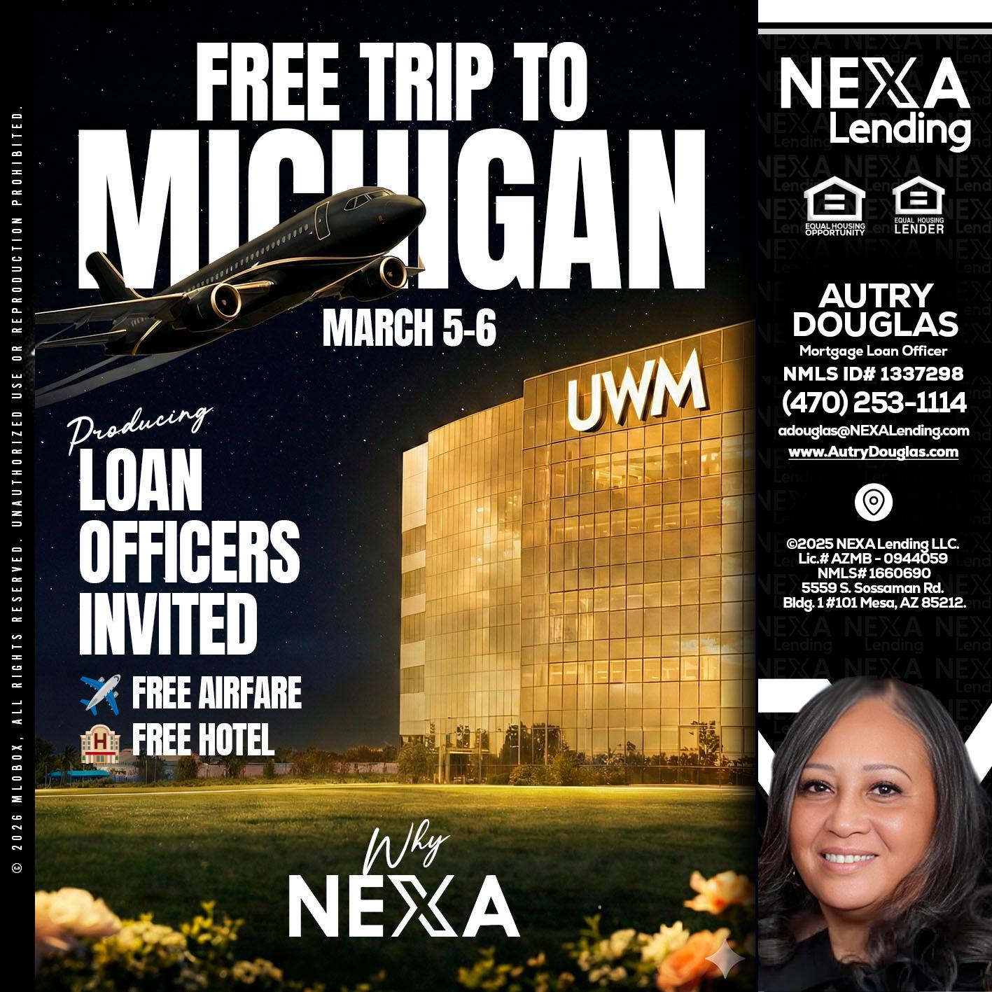 free Michigan trip - Autry Douglas -Mortgage Loan Originator