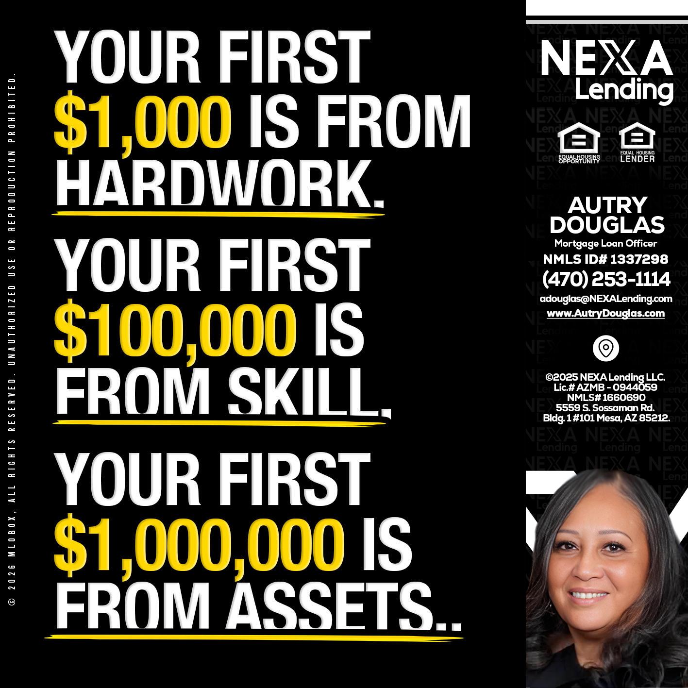 YOUR FIRST $1000 - Autry Douglas -Mortgage Loan Originator