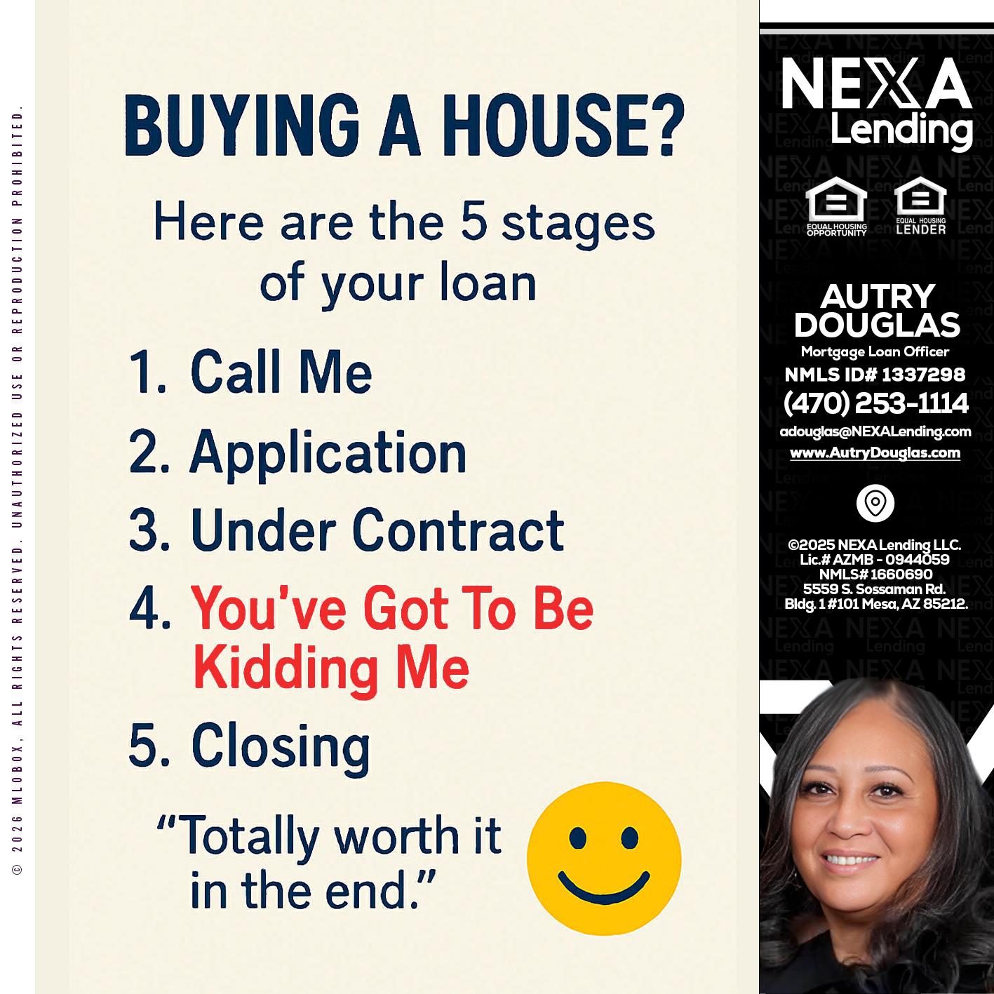 BUYING A HOUSE - Autry Douglas -Mortgage Loan Originator