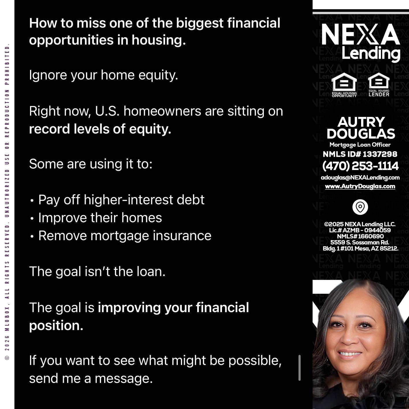 how to miss - Autry Douglas -Mortgage Loan Originator