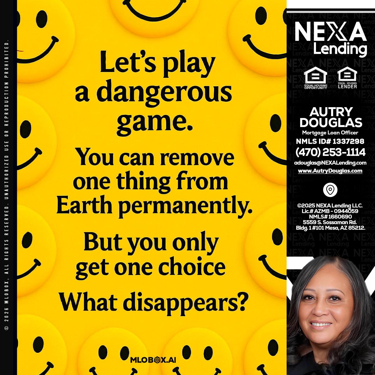LETS PLAY - Autry Douglas -Mortgage Loan Originator