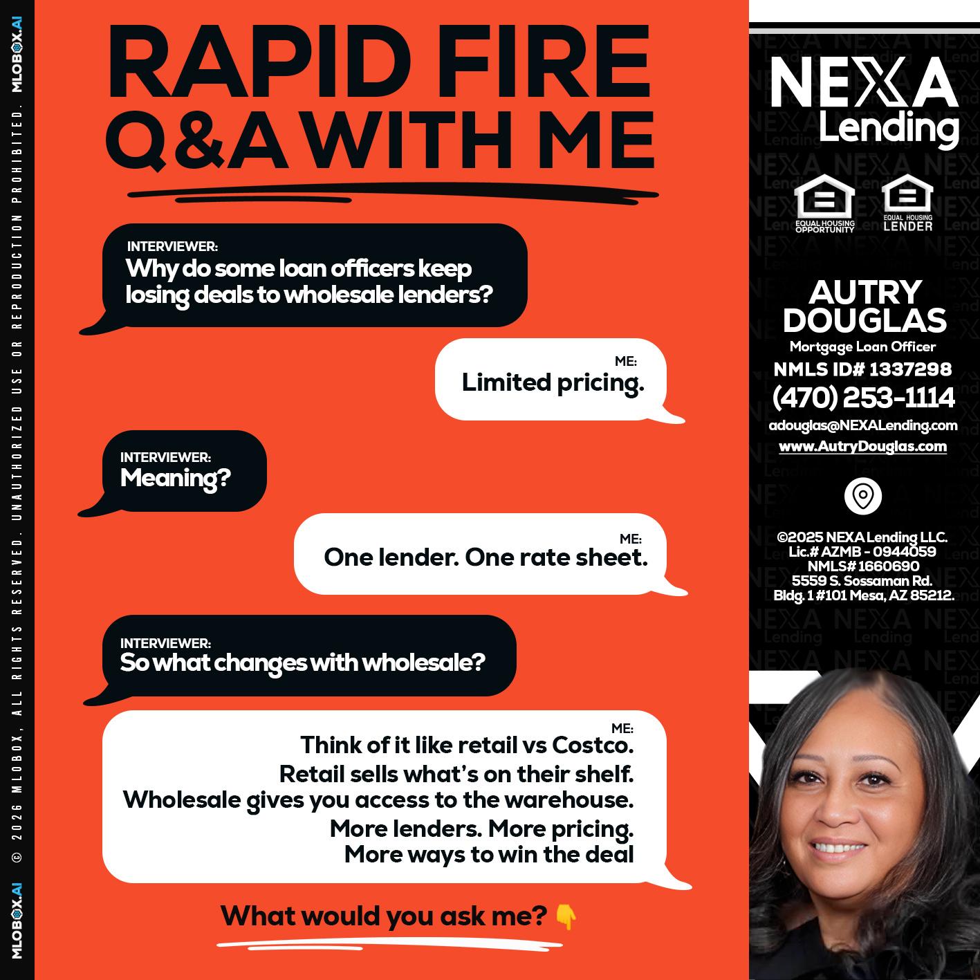 Q&A - Autry Douglas -Mortgage Loan Originator