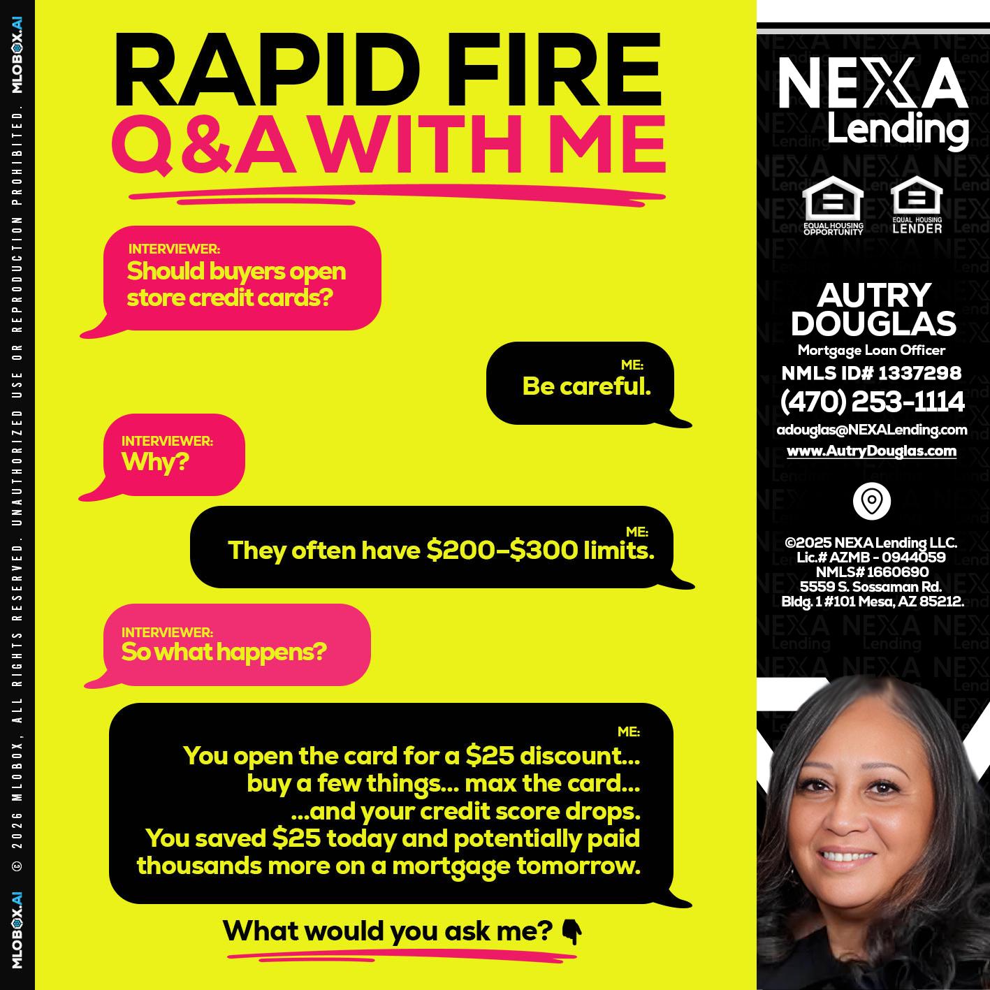 RAPID FIRE Q&A - Autry Douglas -Mortgage Loan Originator