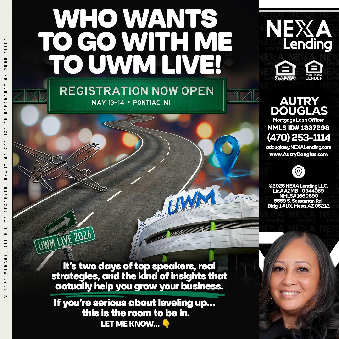 WHO WANTS - Autry Douglas -Mortgage Loan Originator