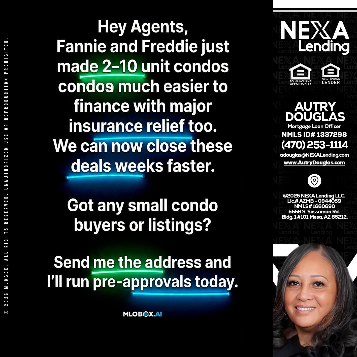 HEY AGENTS - Autry Douglas -Mortgage Loan Originator
