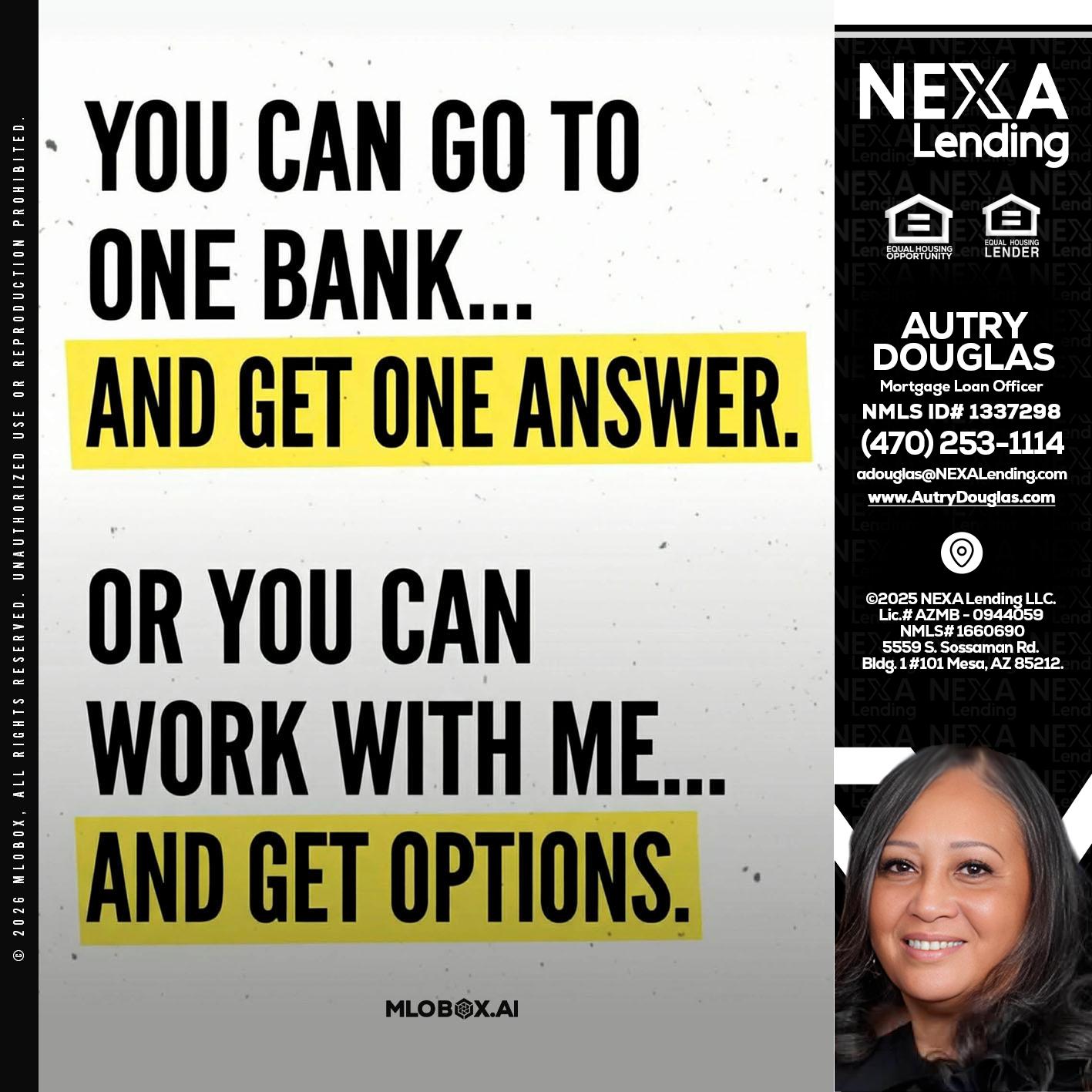 YOU CAN GO TO - Autry Douglas -Mortgage Loan Originator