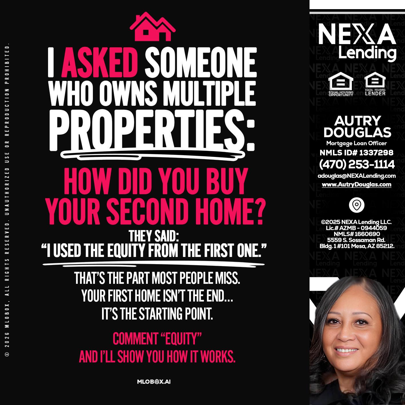 I ASKED SOMEONE - Autry Douglas -Mortgage Loan Originator