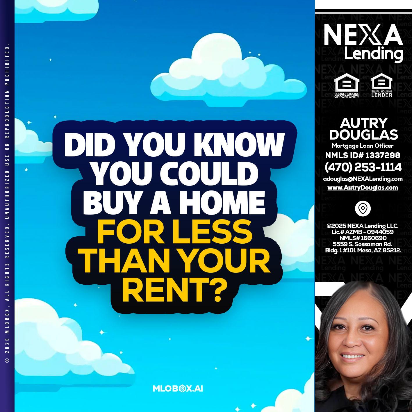 DID YOU KNOW - Autry Douglas -Mortgage Loan Originator
