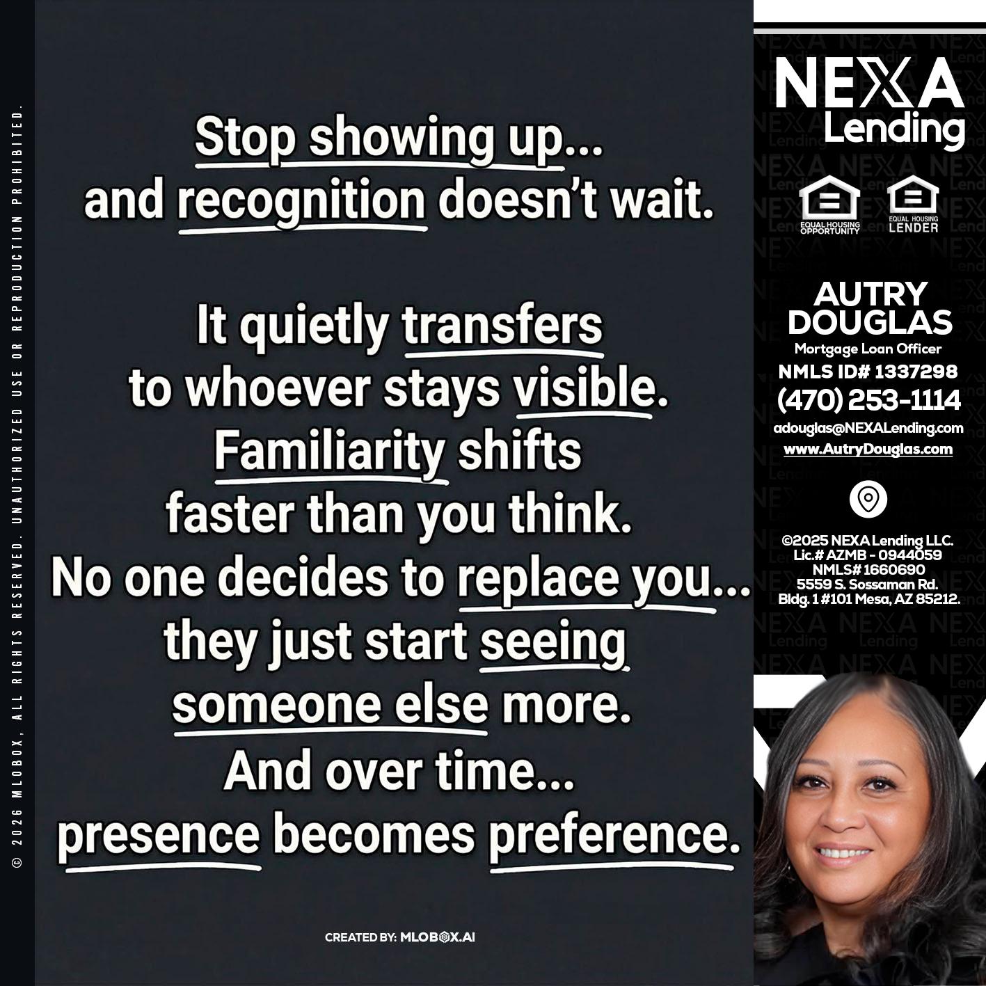 STOP SHOWING - Autry Douglas -Mortgage Loan Originator