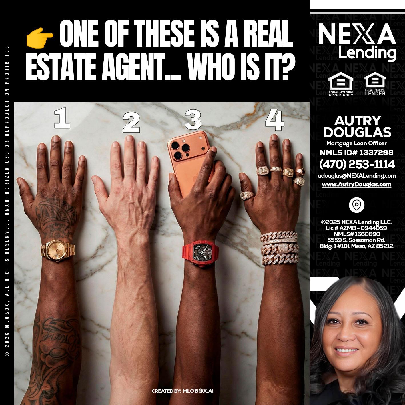 ONE OF THESE - Autry Douglas -Mortgage Loan Originator