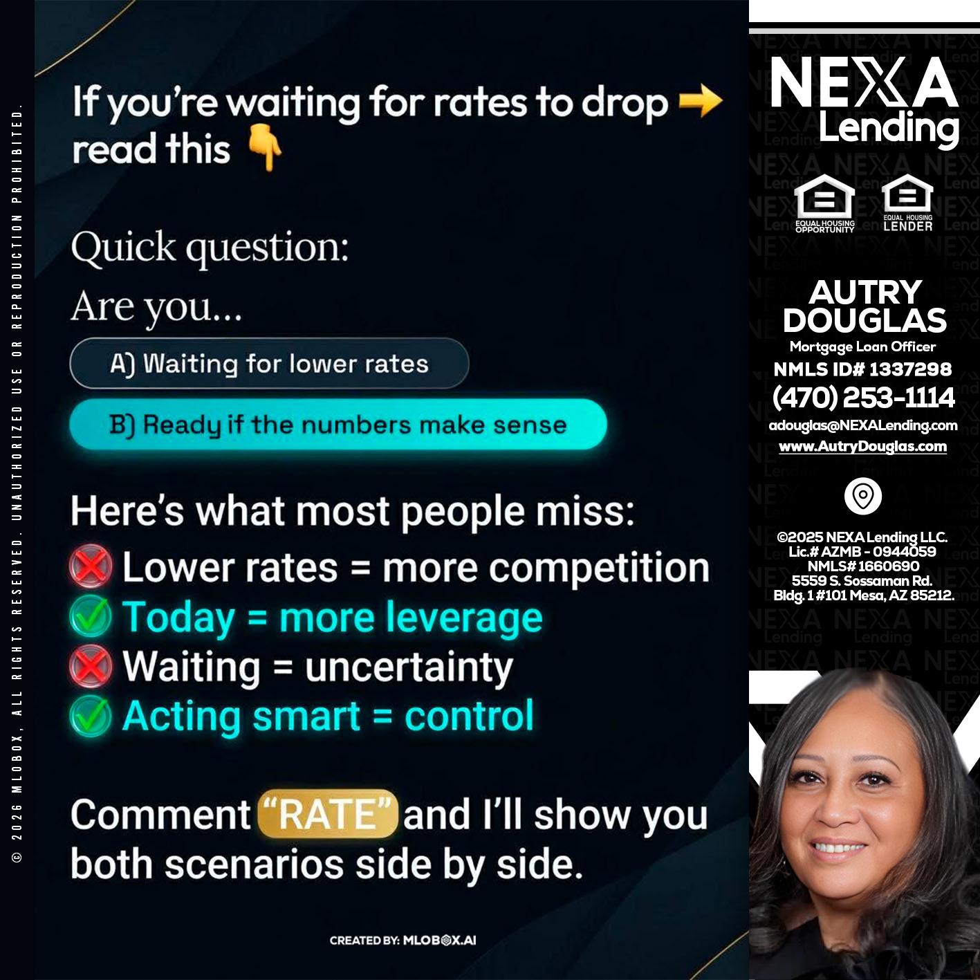 IF YOU ARE - Autry Douglas -Mortgage Loan Originator