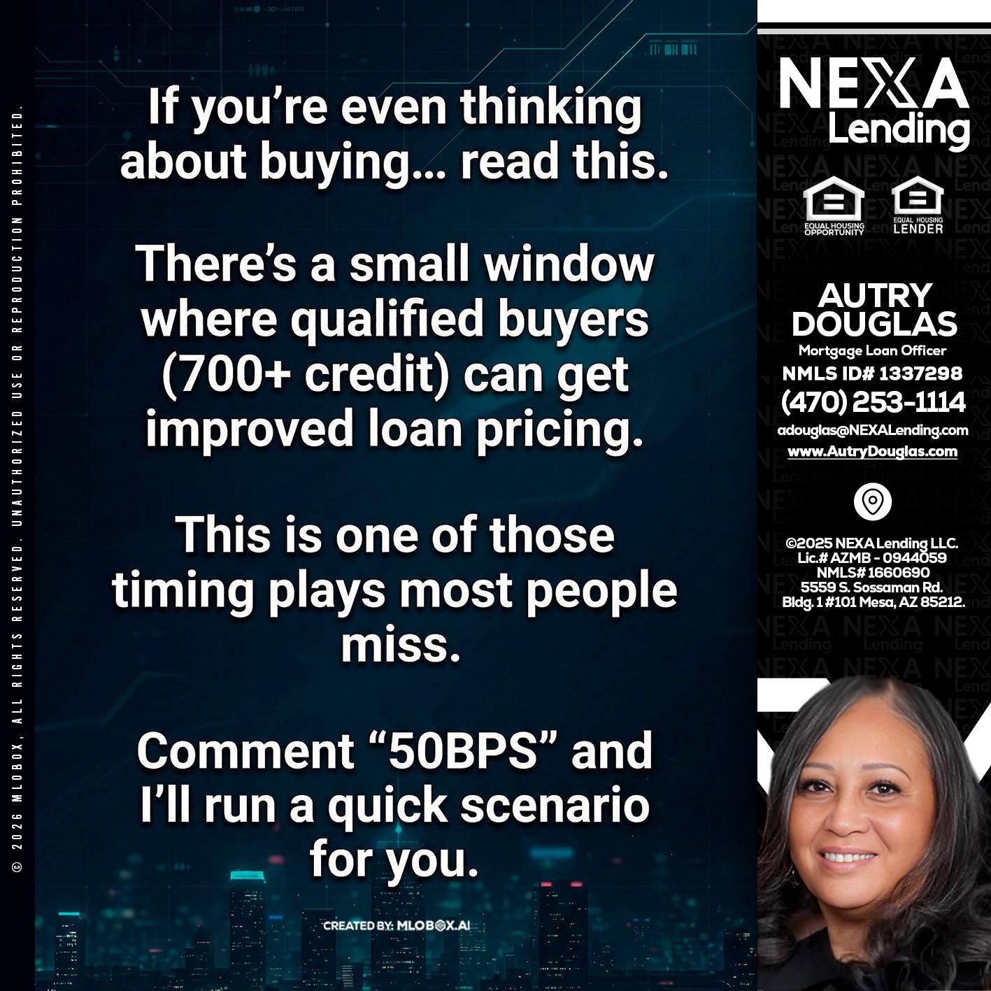 IF YOU EVER - Autry Douglas -Mortgage Loan Originator