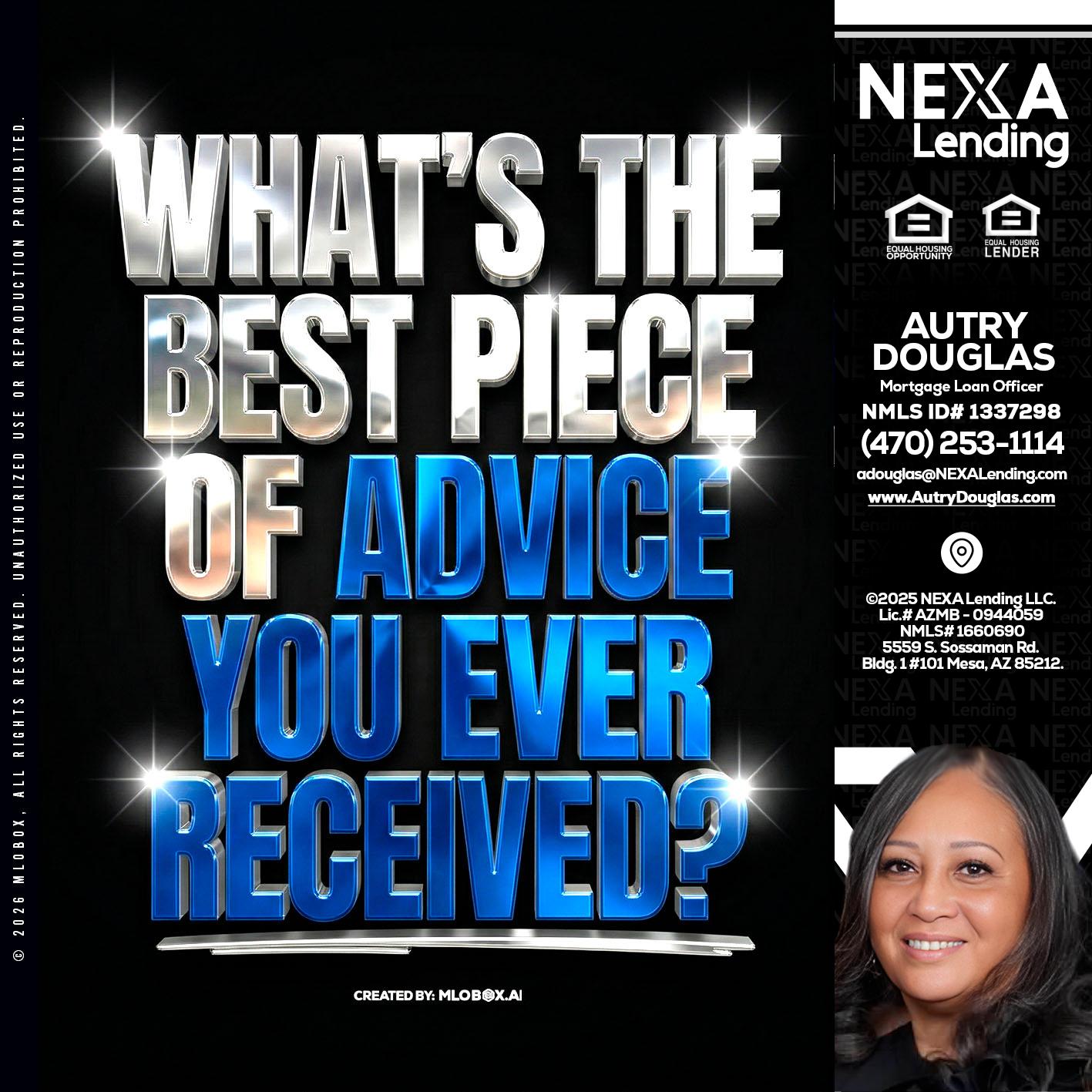 WHATS THE BEST - Autry Douglas -Mortgage Loan Originator