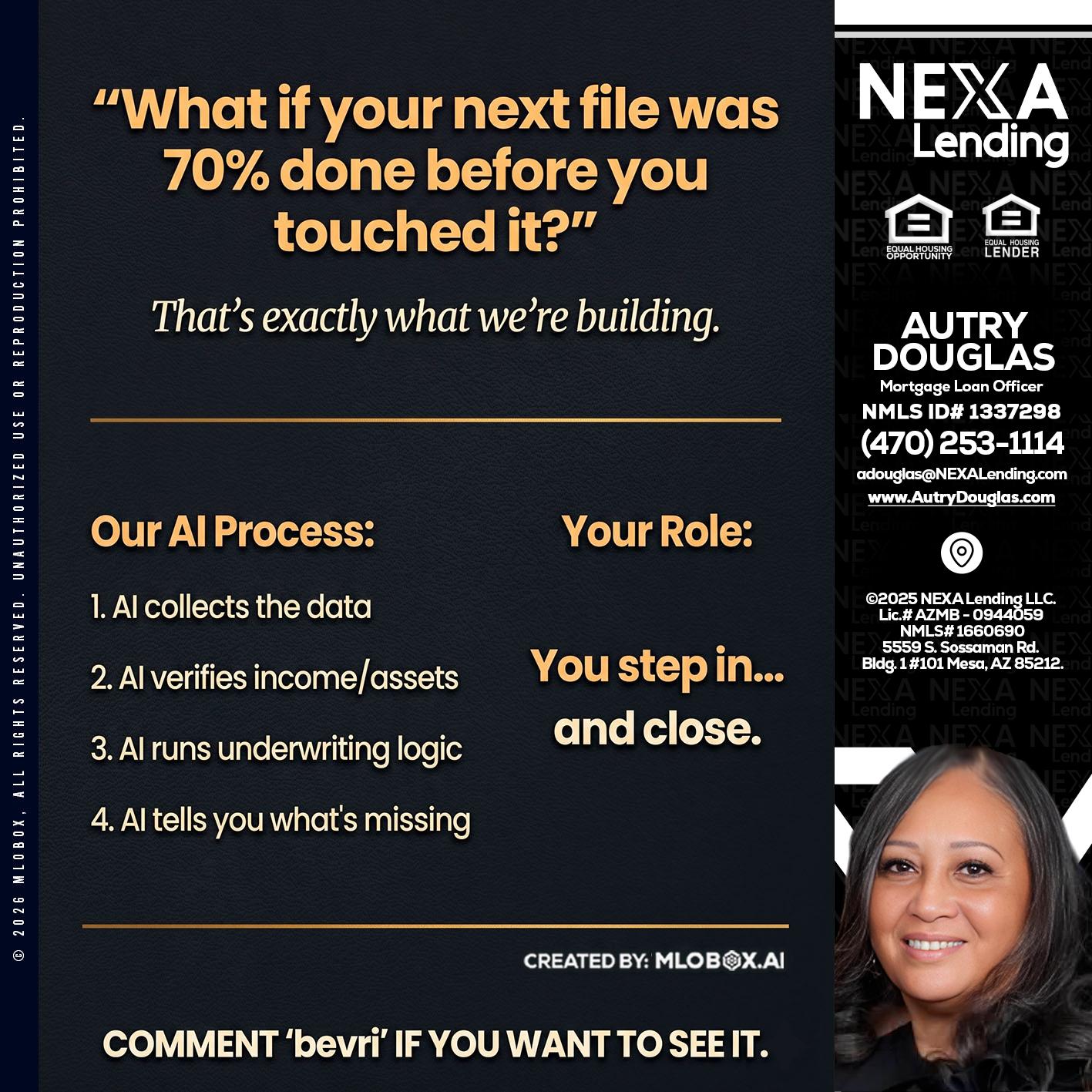 WHAT IF YOUR - Autry Douglas -Mortgage Loan Originator