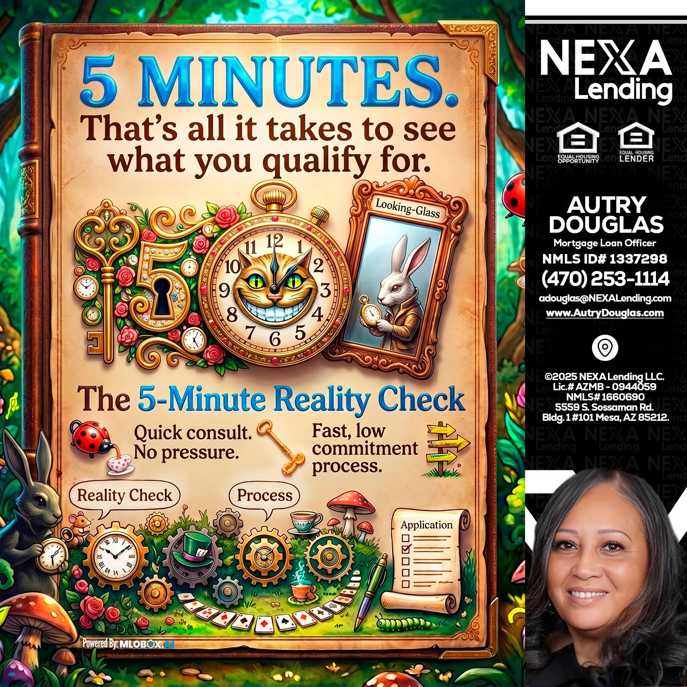 Reality Check! - Autry Douglas -Mortgage Loan Originator