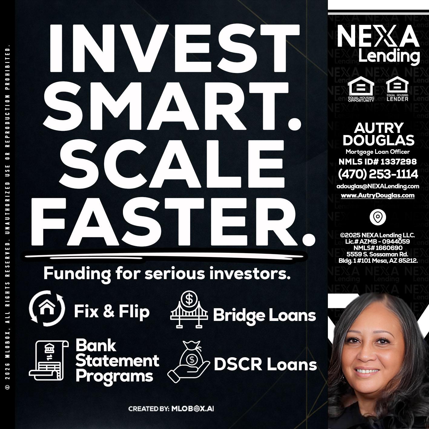 INVEST SMART - Autry Douglas -Mortgage Loan Originator