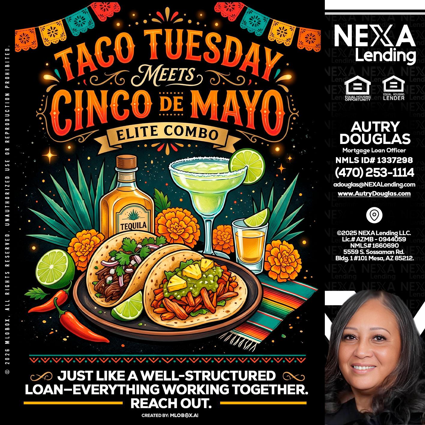 TACO TUESDAY - Autry Douglas -Mortgage Loan Originator