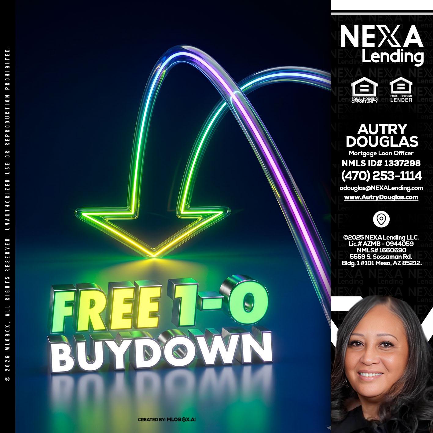 FREE 1-0 BUYDOWN - Autry Douglas -Mortgage Loan Originator
