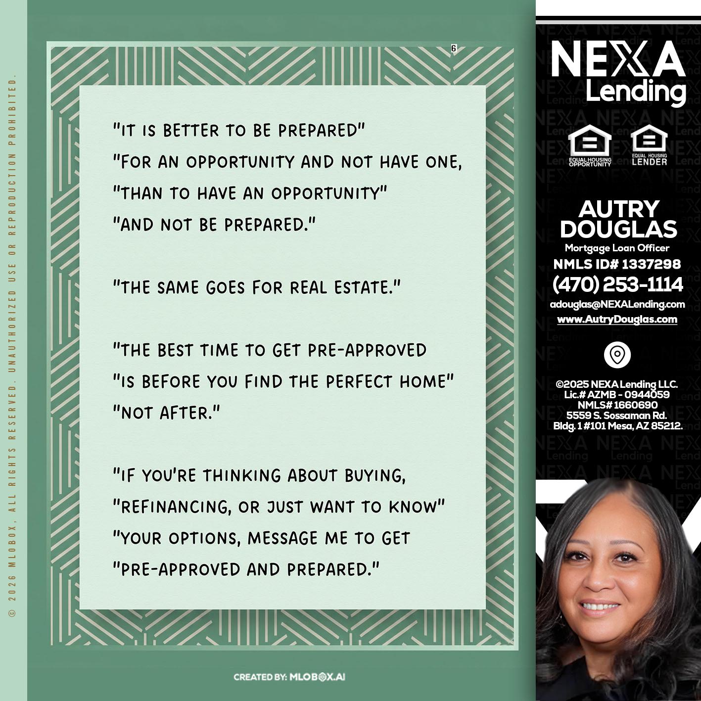 its better - Autry Douglas -Mortgage Loan Originator