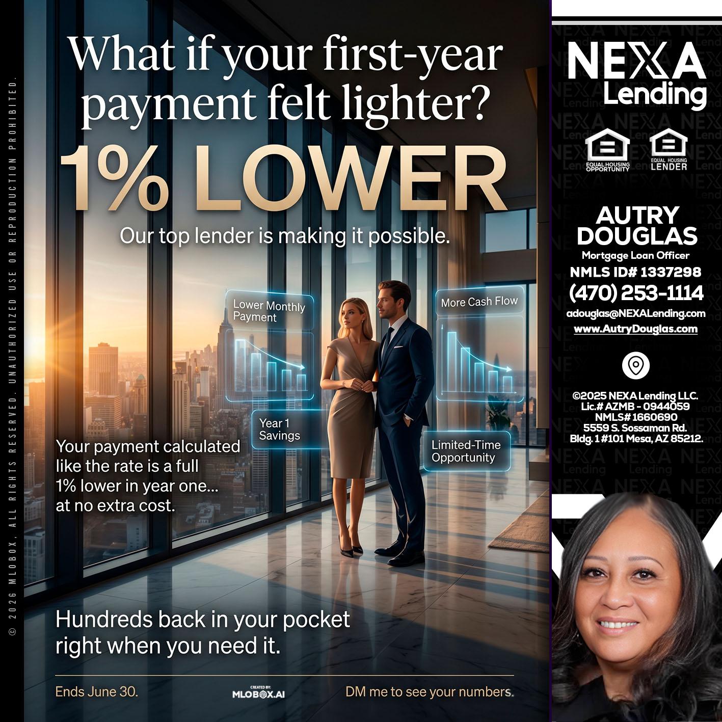 1% LOWER - Autry Douglas -Mortgage Loan Originator
