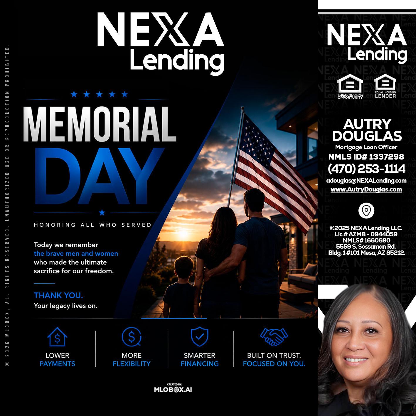 MEMORIAL DAY - Autry Douglas -Mortgage Loan Originator