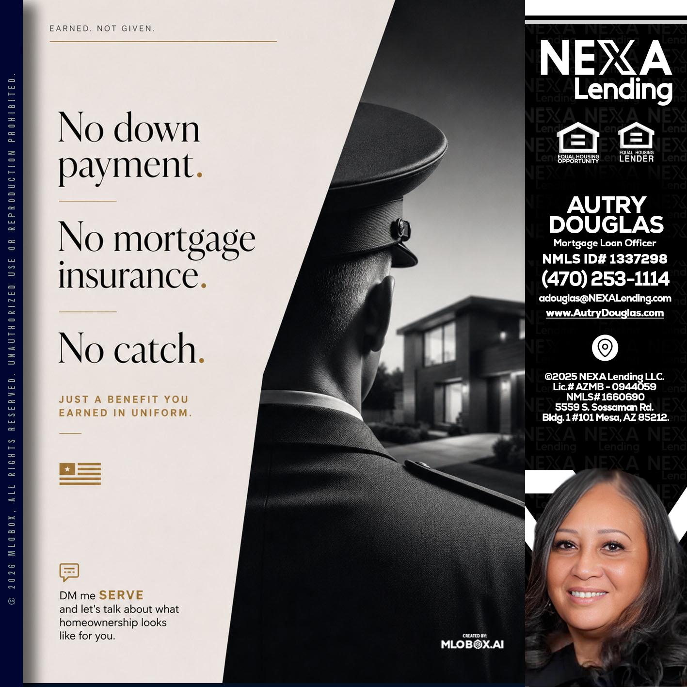 NO DOWN PAYMENT - Autry Douglas -Mortgage Loan Originator