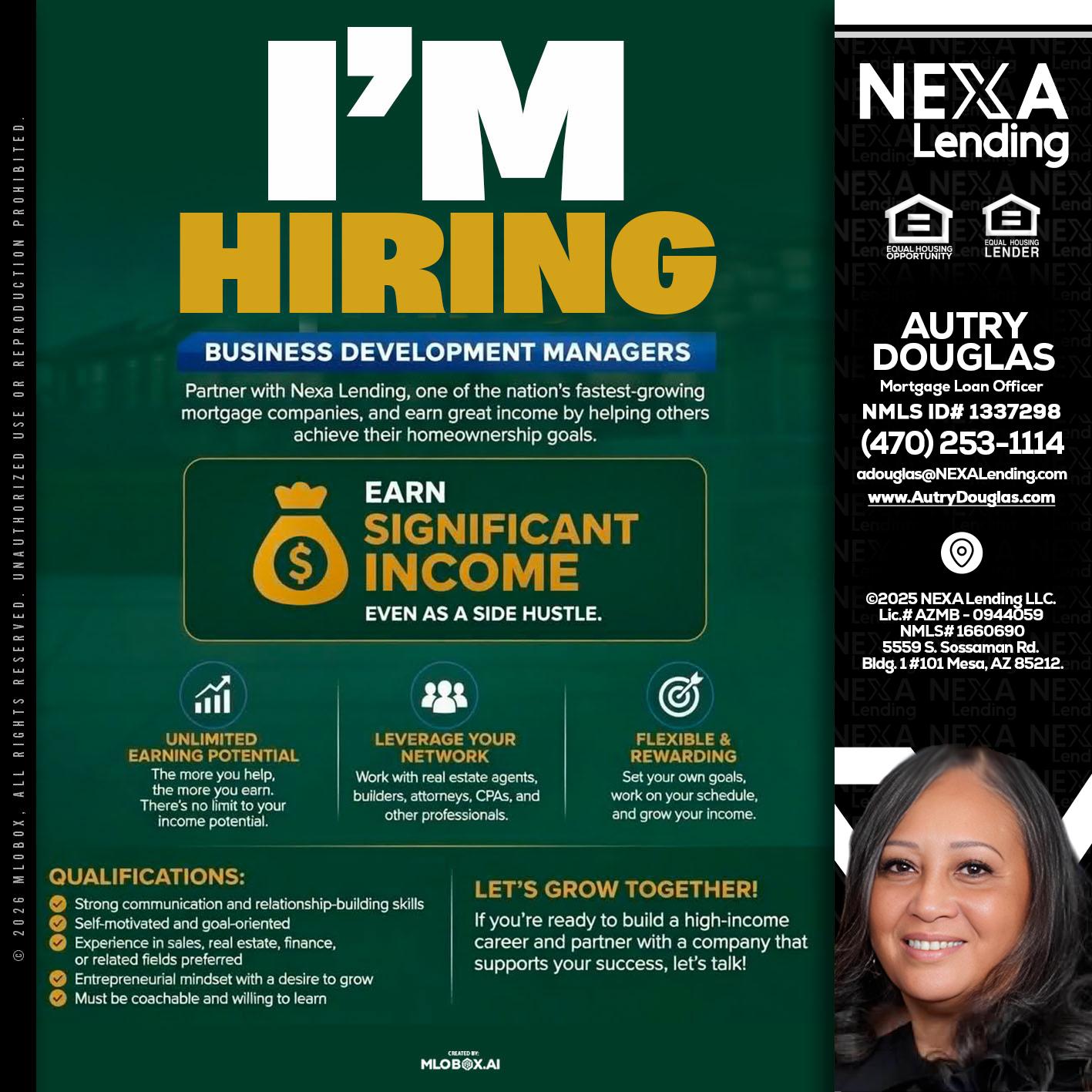 IM HIRING - Autry Douglas -Mortgage Loan Originator