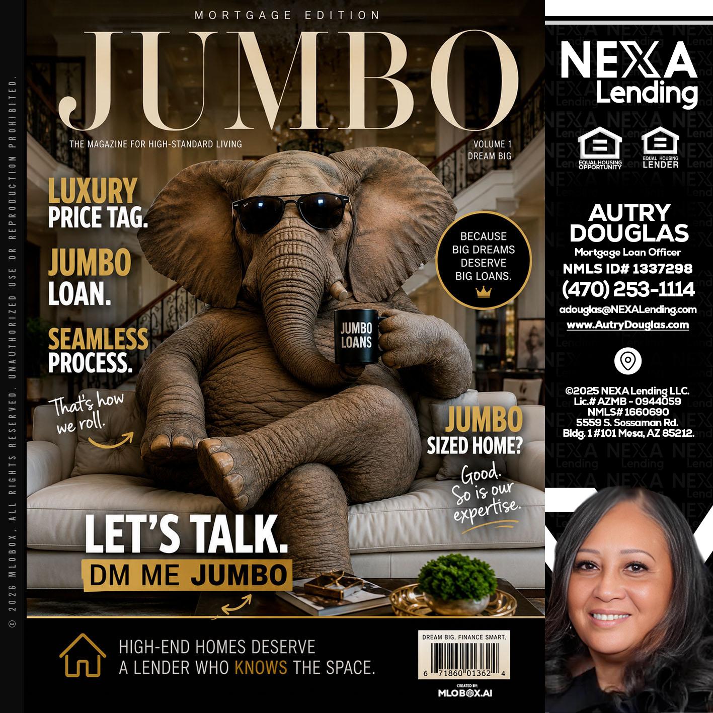 JUMBO LOANS - Autry Douglas -Mortgage Loan Originator