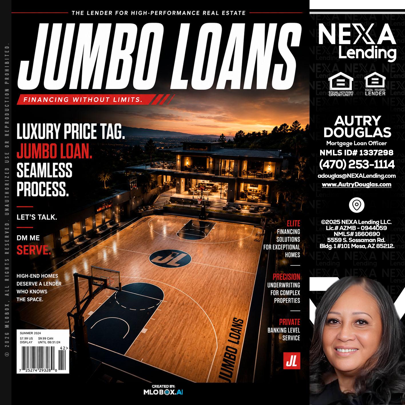 JUMBO LOANS - Autry Douglas -Mortgage Loan Originator