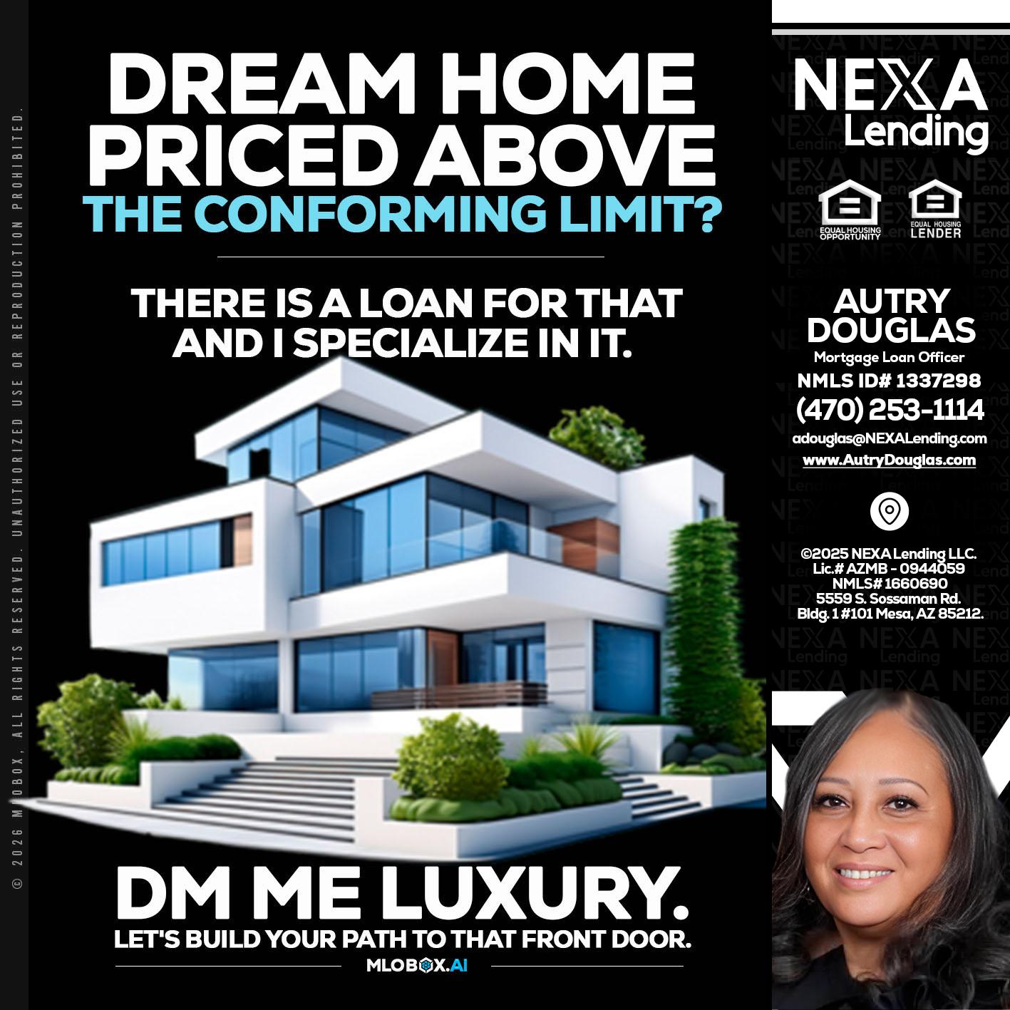 DREAM HOME - Autry Douglas -Mortgage Loan Originator